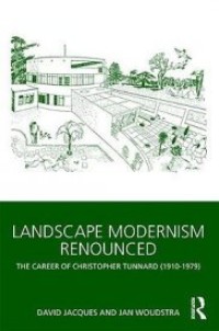 Landscape modernism renounced the career of Christopher Tunnard (1910-1979)