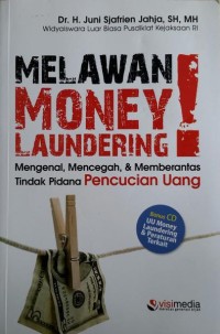 Melawan money laundering