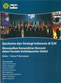 Quickwins dan strategi Indonesia di G20 : mewujudkan kemandirian ekonomi dalam konteks ketidakpastian global