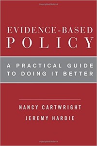 Evidence-based policy : a practical guide to doing it better