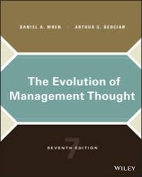 The Evolution of management thought