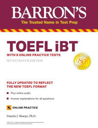 Barron's TOEFL iBT : with 8 online practice tests