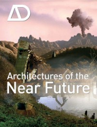 Architectures of the near future