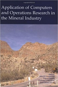 Application of computers and operations research in the mineral industry