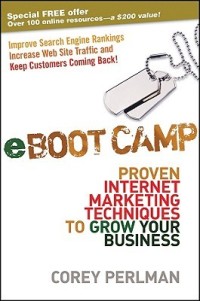 Eboot camp : proven internet marketing techniques to grow your business