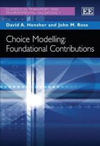 Choice modelling : foundational contributions