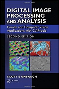 Digital image processing and analysis : human and computer vision applications with CVIPtools
