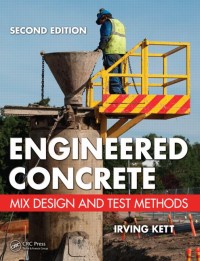 Engineered concrete : mix design and test methods