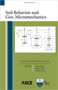 Soil behavior and geo-micromechanics