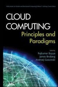 Cloud computing : principles and paradigms