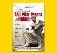 Tokoh-tokoh ahli pikir negara dan hukum : dari zaman Yunani Kuno sampai abad ke-20