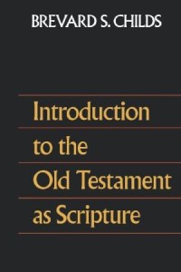 Introduction to the old testament as scripture