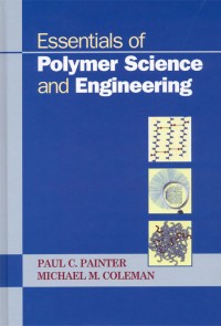 Essentials of polymer science and engineering