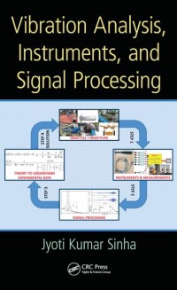 Vibration analysis, instruments, and signal processing