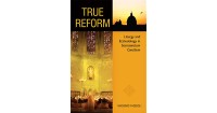 True reform : liturgy and ecclesiology in sacrosanctum concilium