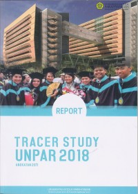 Tracer study UNPAR 2018 angkatan 2011 : Report