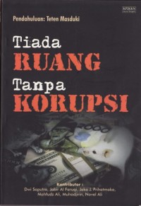 Tiada ruang tanpa korupsi