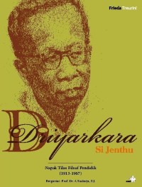 Driyarkara : Si Jenthu