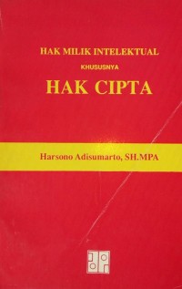 Hak milik intelektual khususnya hak cipta