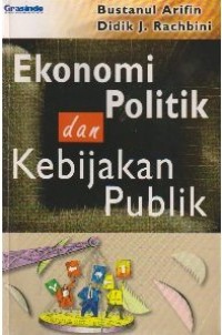 Ekonomi politik dan kebijakan publik