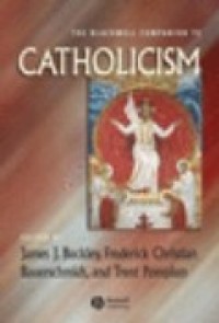 The Blackwell companion to Catholicism