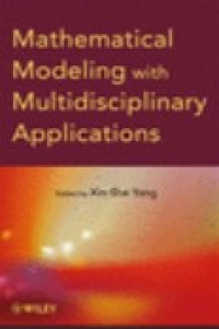 Mathematical Modeling with Multidisciplinary Applications