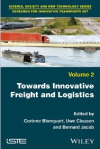 Towards innovative freight and logistics
