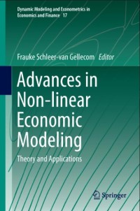 Advances in non-linear economic modeling : theory and applications