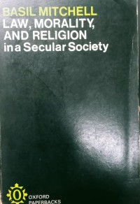 Law, morality, and religion in a secular society