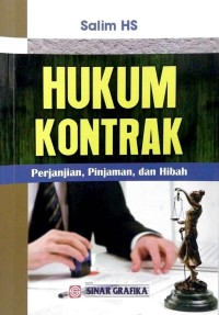 Hukum kontrak : perjanjian, pinjaman, dan hibah