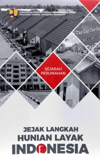 Jejak langkah hunian layak Indonesia