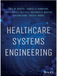 Healthcare systems engineering