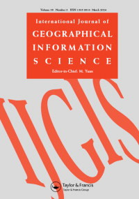 INTERNATIONAL JOURNAL OF GEOGRAPHICAL INFORMATION SCIENCE