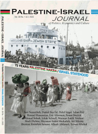 PALESTINE-ISRAEL JOURNAL OF POLITICS, ECONOMICS AND CULTURE